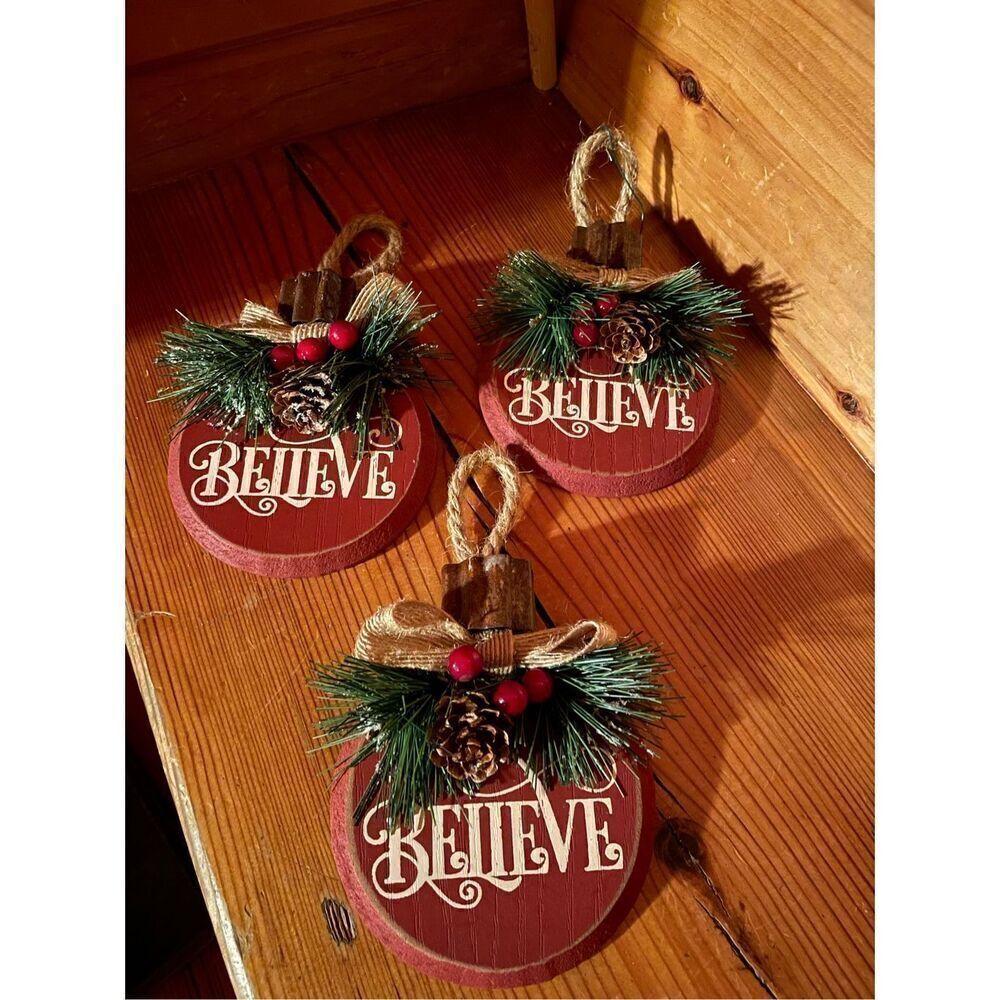 Believe Ornaments x3